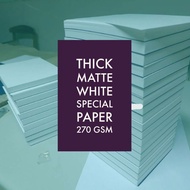10pcs 270gsm Thick matte white special paper or 270gsm thick ivory paper- Minimum 3 packs