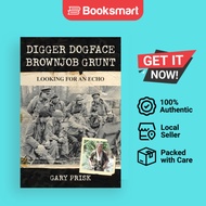 Digger Dogface Brownjob Grunt - Paperback - English - 9781957013374