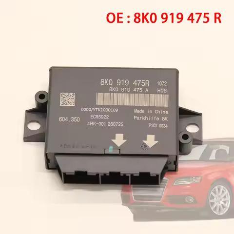 Park Assist Control Module For Audi A4 B8 2010-2016 S4 A5 S5 Q5 OE 8K0919475R 8K0 919 475 R 8K0 919 