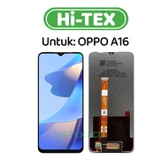 Hi-TEX - LCD Touchscreen Oppo A16 Original Oppo A16 LCD/ 100% Fullset 100% Original
