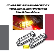 HONDA ADV 350 150 160 CB500X Turn Signal Light Protection Shield Guard Cover