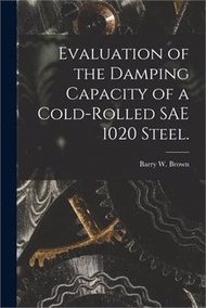 25806.Evaluation of the Damping Capacity of a Cold-rolled SAE 1020 Steel.