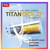 TCL 2.5hp Titan Gold Inverter Split Type Aircon