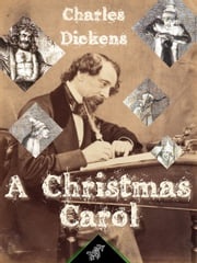 A Christmas Carol Charles Dickens