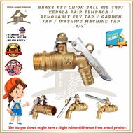 BRASS KEY UNION BALL BIB TAP/ KEPALA PAIP TEMBAGA / REMOVABLE KEY TAP / GARDEN TAP / WASHING MACHINE