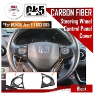 🔥SG SELLER🔥 Honda Jazz/Fit GK GK3 GK5 Steering Wheel Audio Cruise Control Panel Cover Carbon Fiber Decor Car Accesso
