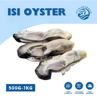 ISI OYSTER 500G/1KG ISI OYSTER FROZEN FOOD OYSTER SEAFOOD FROZEN SEAFOOD FRESH SEGAR SEAFOOD MURAH