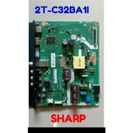 MB Mainboard Motherboard Sharp 2T-C32BA1i 32ba1i 2tc32ba1i 32TC32BA1I