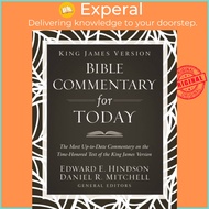King James Version Bible Commentary for Today - The Most Up-to-Date Commentary on  by Ed Hindson (UK