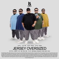 Oversized Sporty Jersey BIG Size JUMBO KABIRO Dry Fit Material Size 4XL 5XL 6XL 7XL