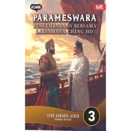 PARAMESWARA 03 - PENGEMBARAAN BERSAMA LAKSAMANA CHENG HO