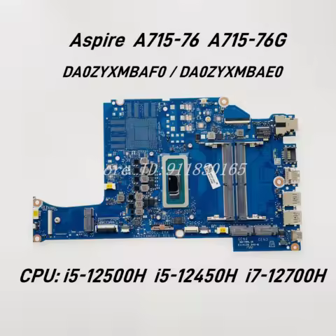 For Acer Aspire A715-76 A715-76G ZYX Laptop Motherboard DA0ZYXMBAF0 DA0ZYXMBAE0 With i5-12450 i7-127