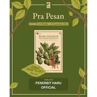 Ancestral Fruit from the Tree of Life: Calling at Home of the Republic of Indonesia by Ahmad Arif KP