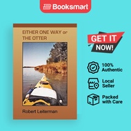 Either One Way Or The Otter - Paperback - English - 9780595382187
