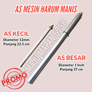 AS MESIN HARUM MANIS KECIL DAN BESAR / AS MESIN HARUMANIS KECIL / AS MESIN ARUMANIS KECIL / AS MESIN