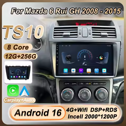 Car Radio Multimedia Android 16 For Mazda 6 Rui GH 2008 - 2015 Carplay Screen Stereo Head Unit GPS N