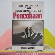 PERTOLONGAN BAGI YANG MENGGUMULI PENCOBAAN, oleh Charles Durham.