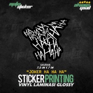 / STICKER PRINT CUT STICKER HAHAHA HA HA HAJoker