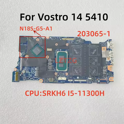 203065-1 For New DELL Vostro 5410 Laptop Motherboard With I5-11300H CPU SRKH6 N18S-G5-A1 MX450 V2G 1