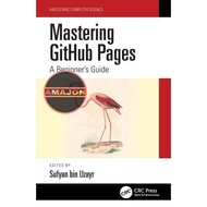 Mastering GitHub Pages: A Beginner's Guide Sufyan Bin Uzayr