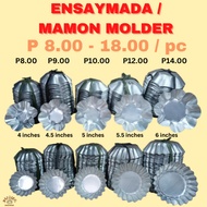 ENSAYMADA MOLD  ENSAYMADA MOLDER  MAMON MOLD  MAMON MOLDER 4 4.5 5 5.5 6 (Aluminum)