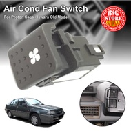 aircond cooler aircond mini ✽Proton Saga Iswara Old Model Aircond Fan Air cond Air Cooler Switch Suis Hawa Dingin♒
