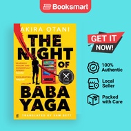 [Local Stock] The Night of Baba Yaga by Akira Otani | Paperback | Faber & Faber | 9780571391073