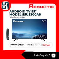 ACONATIC ทีวี LED Smart TV 4K 55 นิ้ว Aconatic AN-55US200AN