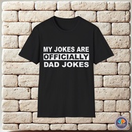 2025 Tops Casual Streetwear My Jokes Are Ly Dad Jokes Humor Status Funny Unisex T-Shirt