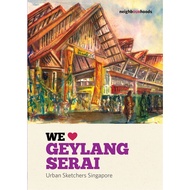 Our Neighbourhoods: We ♥ Geylang Serai