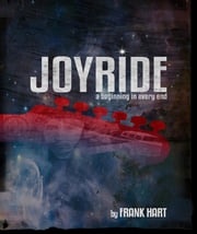 JOYRIDE Frank Hart