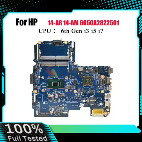 6050A2822501 For HP 240 G5 14-AC 14-AM Laptop Motherboard 858030-001 909173-001 With i3 i5 i7 CPU DD