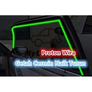 Proton Wira Getah Cermin Naik Turun Pintu