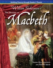 The Tragedy of Macbeth Hollingsworth Tamara