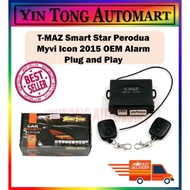 SMART STAR/ T-MAZ Smart Star Perodua Myvi ICON 2015 OEM Alarm Plug and Play