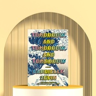 Tomorrow, and Tomorrow, and Tomorrow by Gabrielle Zevin