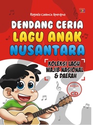 Buku Dendang Ceria Lagu Anak Nusantara (Bonus Audio CD) - Laksana