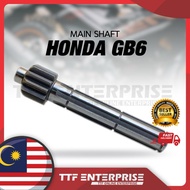 HONDA GB6 MAIN SHAFT (12T) 23211-GB6-910 MAIN AXLE SHAFT MAIN SHAFT GEAR GB 6 GB6