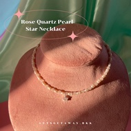 LETSGETAWAY - Rose Quartz Pearl Star Necklace and Bracelet (Preorder 7 days) /สร้อยคอและกำไลข้อมือ ร
