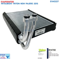 คอยล์เย็น มิตซูบิชิ ปาเจโร่  ไททัน ปี 2015 - 2020 VALEO รหัส 814790 EVA0227 EVAPORATOR MITSUBISHI NE