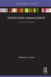 Operations Management Michael A. Lewis