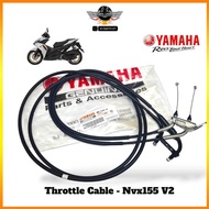 ORIGINAL YAMAHA NVX 155 V2 NVX V2 THROTTLE CABLE MINYAH CABLE THROTTLE CABLE NVX155 V2 BBP-F6301-01