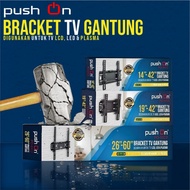 14 Inch - 60 Inch Push On Brand LED LCD TV Bracket