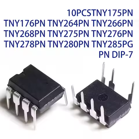 10PCSTNY175PN TNY176PN TNY264PN TNY266PN TNY268PN TNY275PN TNY276PN TNY278PN TNY280PN TNY285PG PN DI