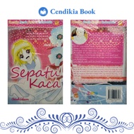 Children's Glass Shoes Novel Book - Cendikia Book