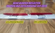 ORIGINAL PROTON IRIZ 2019 FACELIFT PERSONA VVT 2019 REAR BUMPER REFLECTOR RH LH. LAMP 01726993(LH) 0
