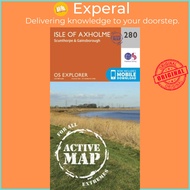 Isle of Axholme, Scunthorpe and Gainsborough by Ordnance Survey (UK edition, paperback)