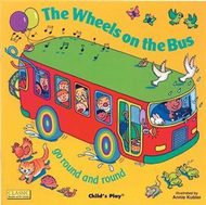 The Wheels on the Bus go Round and Round (二手)