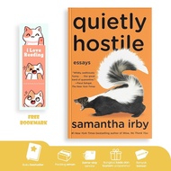 Quietly Hostile by IrbySamantha