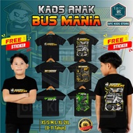 KAOS ANAK BUS MANIA FREE STIKER